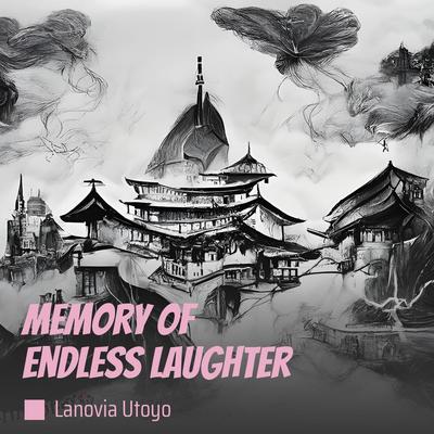 Memory of Endless Laughter's cover
