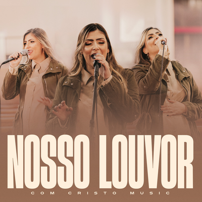 Nosso Louvor By Com Cristo's cover