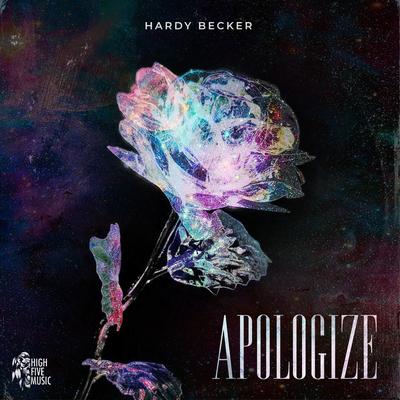 Apologize By Hardy Becker's cover