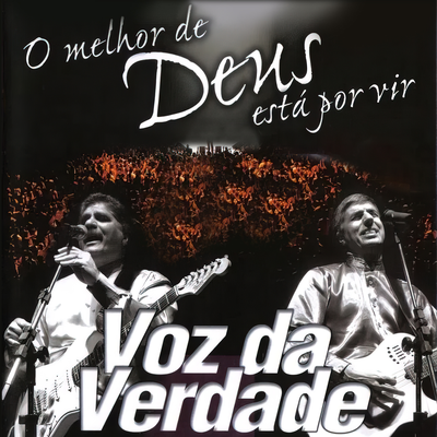 O verdadeiro adorador (Ao Vivo) By Voz da Verdade's cover