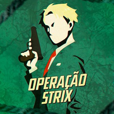 Rap Operação Strix - Spy x Family's cover