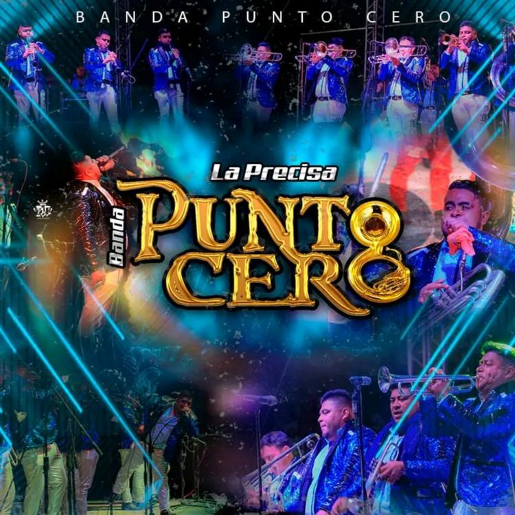 La Precisa Banda Punto Cero's avatar image