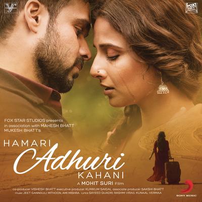 Hamari Adhuri Kahani (Title Track)'s cover