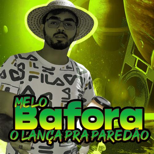 Melo do Bafora o Lança (Brega Funk) Official Tiktok Music