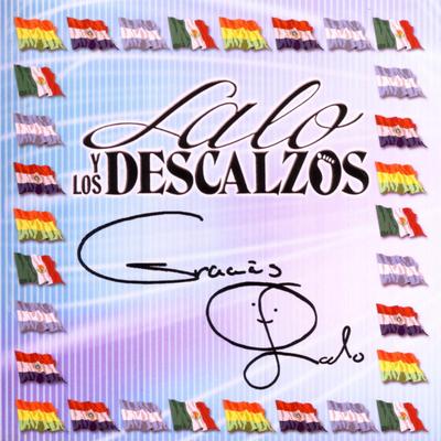 Eres Casado Te regaña Tu Señora By Lalo y Los Descalzos's cover