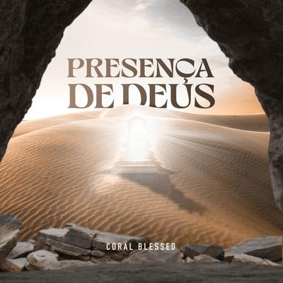 Presença de Deus By Coral Blessed's cover