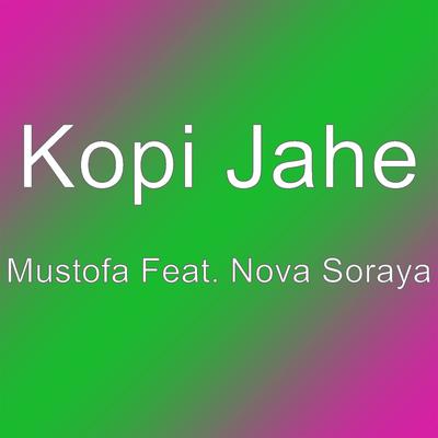 Mustofa Feat. Nova Soraya's cover