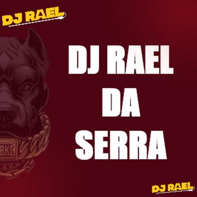 Promessa By MC Ryan Sp, DJ RAEL DA SERRA's cover