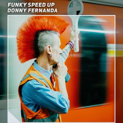 Funky Speed Up's cover