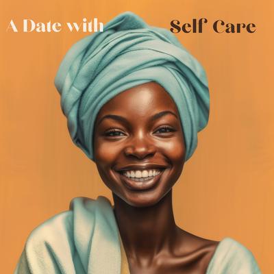 A Date with Self Care's cover