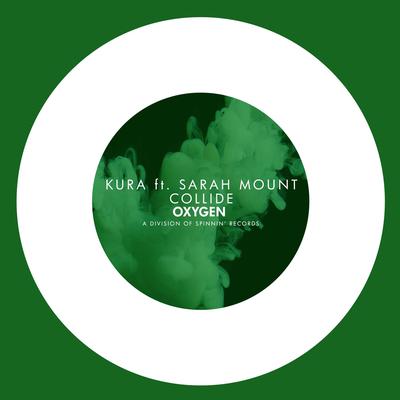 Collide (feat. Sarah Mount) [Radio Edit] By Kura, Sarah Mount's cover