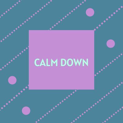 Calm Down (Instrumental)'s cover