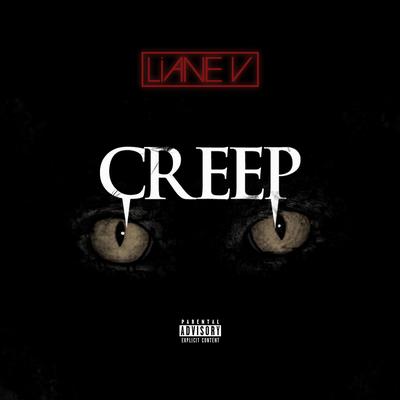 Creep By Liane V's cover