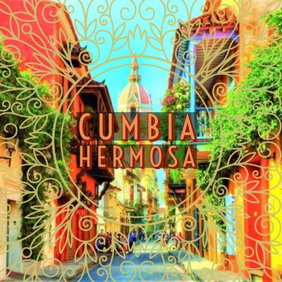 Cumbia Hermosa's cover