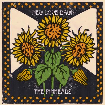 New Love Dawn By The Pinheads's cover