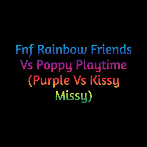 Fnf Rainbow Friends Vs Poppy Playtime (Blue Vs Huggy Wuggy Ending) Official  Tiktok Music