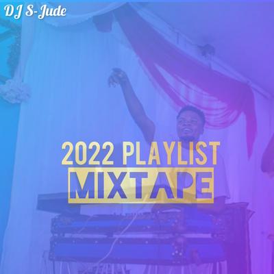 2022 Playlist Mixtape's cover