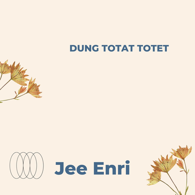 Dung Totat Totet By Jee Enri's cover