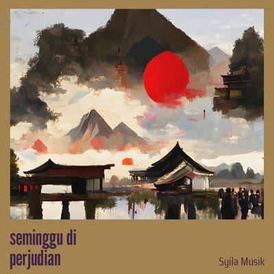 Seminggu Di Perjudian (Remix) By Syila musik, YADI's cover