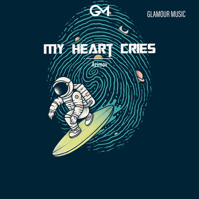 My Heart Cries's cover