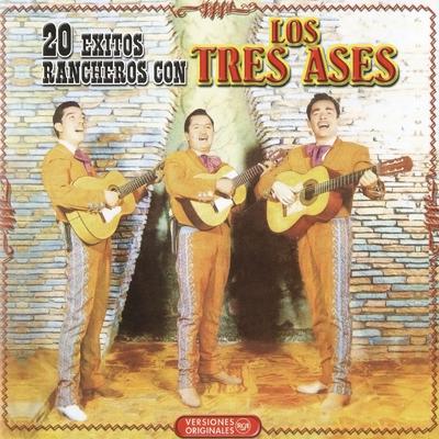 20 Exitos Ranchero Con Los Tres Ases's cover