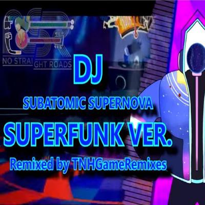 Vs. DJ Subatomic Supernova (Superfunk Version)'s cover