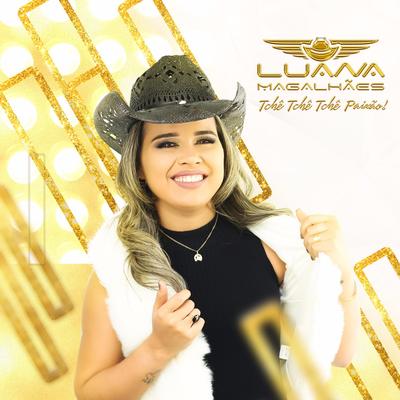Sua Ex Sou Eu By Luana Magalhães's cover