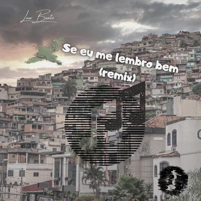Se Eu Me Lembro Bem (Remix)'s cover