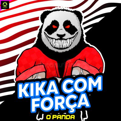 Kika Com Força (feat. Mc Jacaré)'s cover