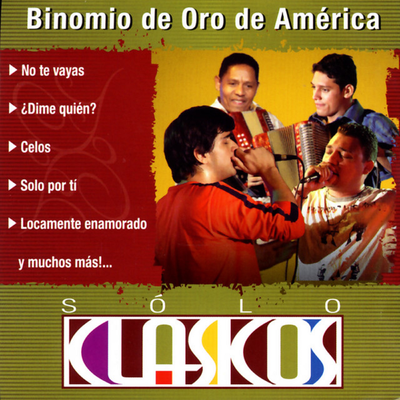 Olvídala By Binomio de Oro de América's cover