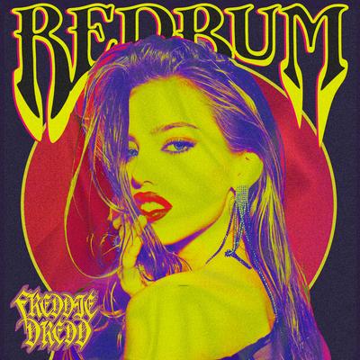 Redrum By Freddie Dredd's cover