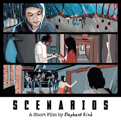 Scenarios: A Short Film by Elephant Kind (Original Motion Picture Soundtrack)'s cover