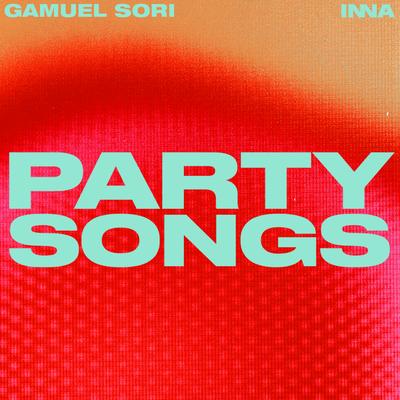 Party Songs By Gamuel Sori, INNA's cover