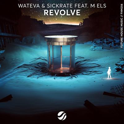 Revolve By WATEVA, Sickrate, m els's cover