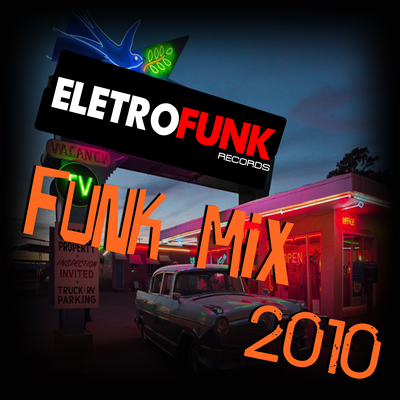 Funk Mix 2010 By Nenê's cover