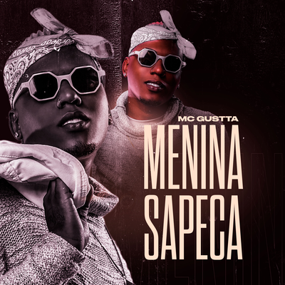 Menina Sapeca By MC Gustta's cover