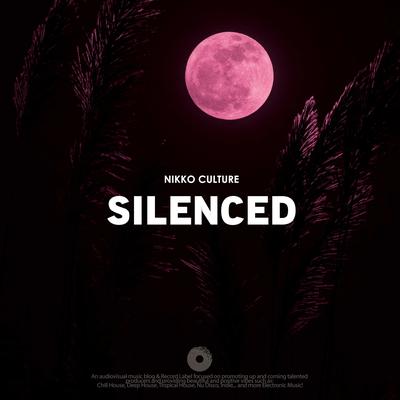 Silenced (instrumental) By Nikko Culture's cover
