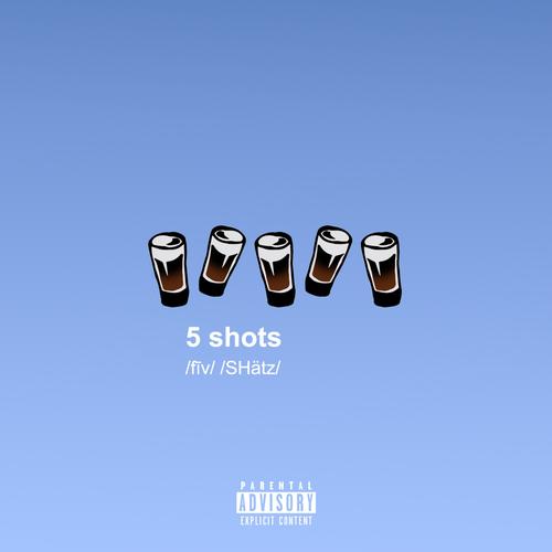 5 shots's cover