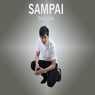 Sampai Tutup Usia By Angga Candra's cover