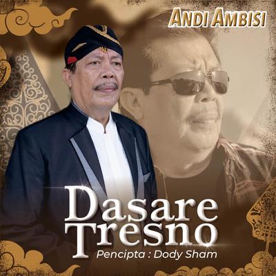 Dasare Tresno's cover