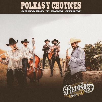 Polkas y Chotices: Alvaro y Don Juan's cover