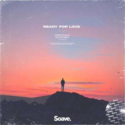 Ready For Love (feat. aericsn)'s cover