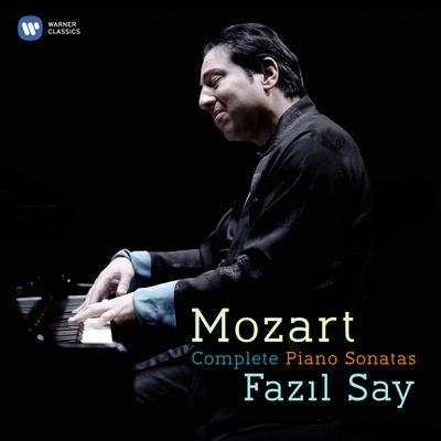 Piano Sonata No. 2 in F Major, K. 280: I. Allegro assai By Fazil Say's cover