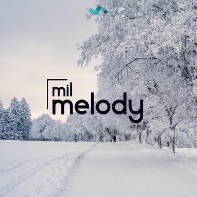 Mil Melody's cover