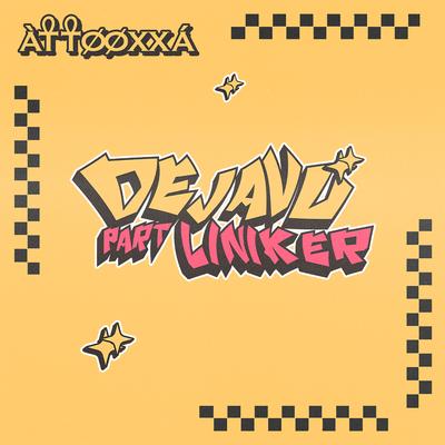 Dejavú By ÀTTØØXXÁ, Liniker's cover