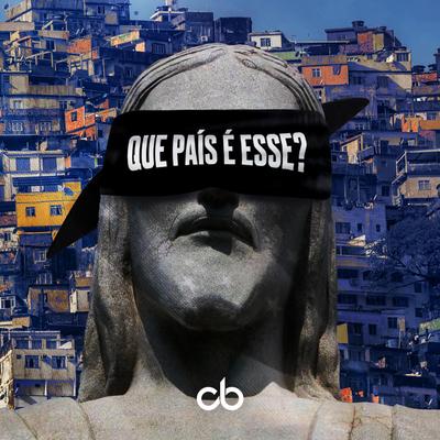 Que País É Esse? By Claudinho Brasil's cover