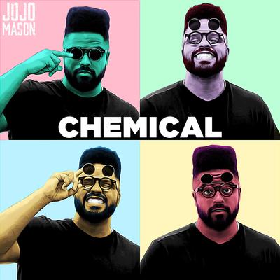 Chemical By JoJo Mason's cover