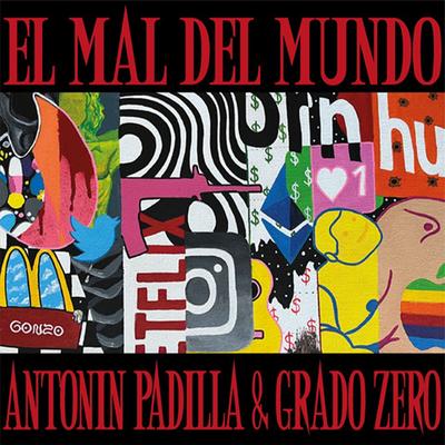 El Mal Del Mundo's cover