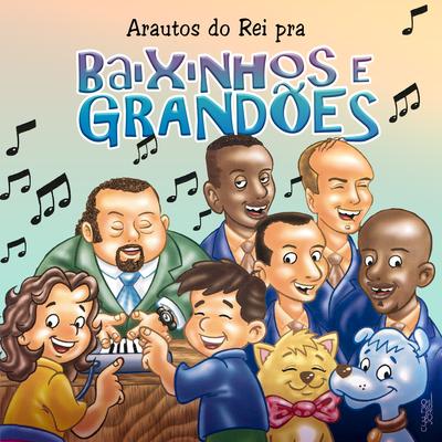 Baixinhos e Grandões's cover