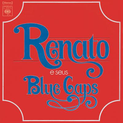 Vamos Viver Cantando (Let's Hang The Moon in te fron Room Mama) By Renato e Seus Blue Caps's cover